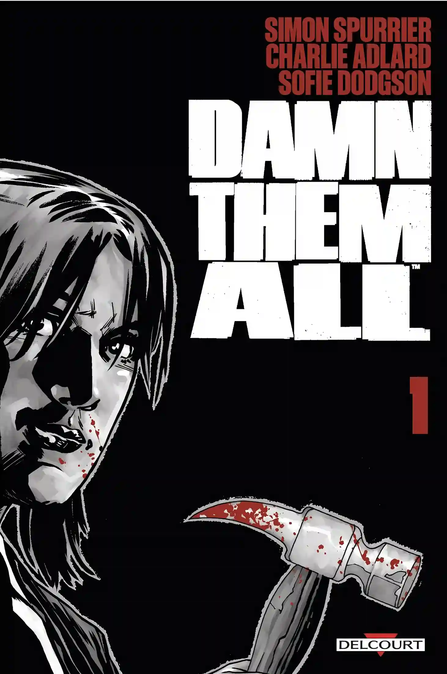 Damn Them All